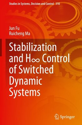 Stabilization and H8 Control of Switched Dynamic Systems