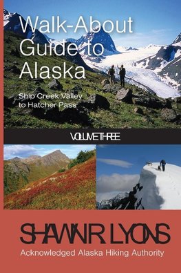 Walk About Guide To Alaska 3