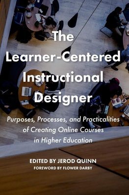 The Learner-Centered Instructional Designer