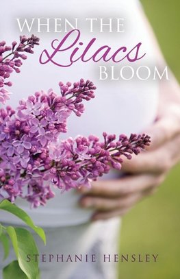 When the Lilacs Bloom