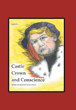 Castle, Crown & Conscience