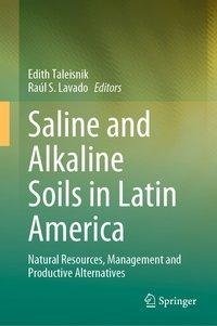 Saline and Alkaline Soils in Latin America