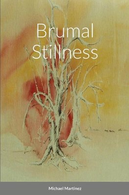 Brumal Stillness