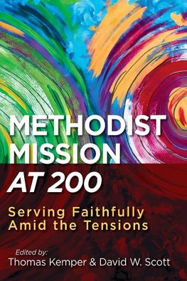 Methodist Mission at 200