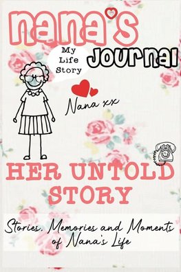 Nana's Journal - Her Untold Story