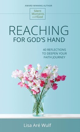 Reaching for God's Hand