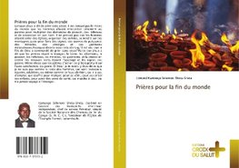 Prières pour la fin du monde