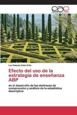 Efecto del uso de la estrategia de enseñanza ABP