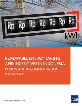 Renewable Energy Tariffs and Incentives in Indonesia