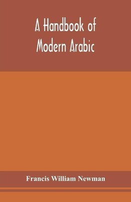 A handbook of modern Arabic