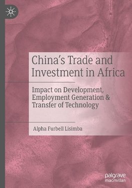 China's Trade and Investment in Africa