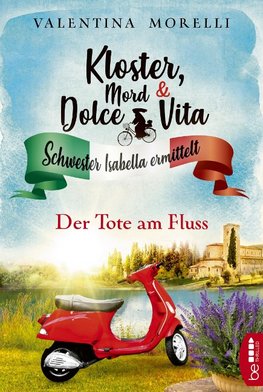 Kloster, Mord und Dolce Vita - Der Tote am Fluss