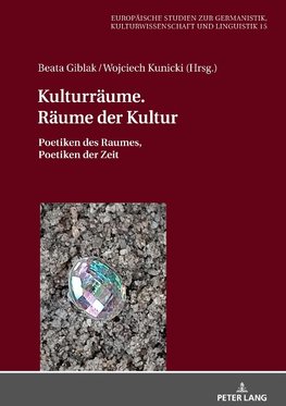 Kulturräume. Räume der Kultur