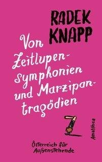 Von Zeitlupensymphonien und Marzipantragödien