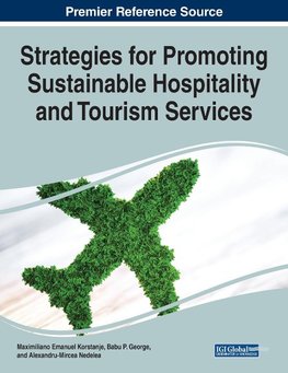 Strategies for Promoting Sustainable Hospitality and Tourism Services