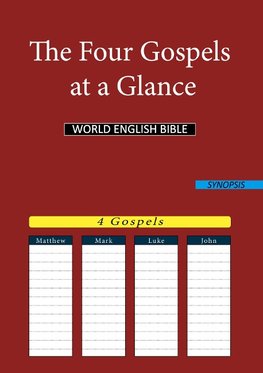 The Four Gospels at a Glance