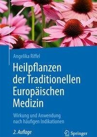 Heilpflanzen der Traditionellen Europäischen Medizin