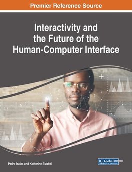 Interactivity and the Future of the Human-Computer Interface