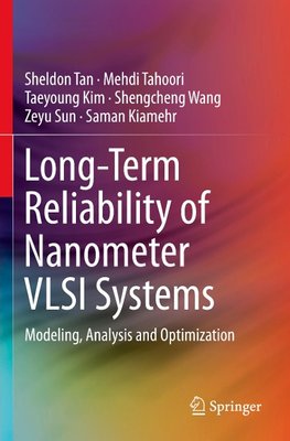 Long-Term Reliability of Nanometer VLSI Systems