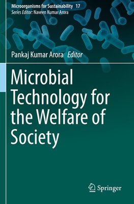 Microbial Technology for the Welfare of Society