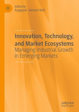 Innovation, Technology, and Market Ecosystems