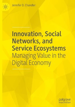 Innovation, Social Networks, and Service Ecosystems