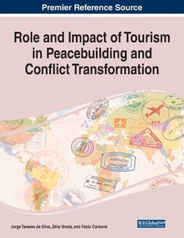 Role and Impact of Tourism in Peacebuilding and Conflict Transformation