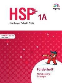 Hamburger Schreib-Probe (HSP) Fördern 1. 5 Förderhefte alphabetisch 1A