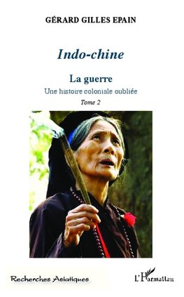 Indo-chine (Tome 2)