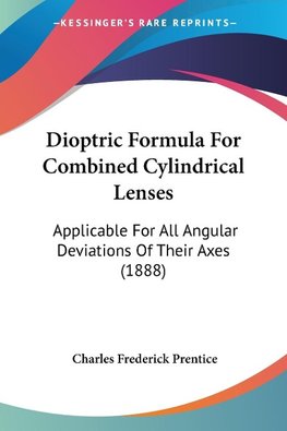 Dioptric Formula For Combined Cylindrical Lenses