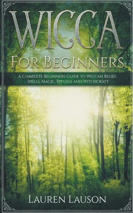 Wicca for Beginners