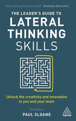 Leader's Guide to Lateral Thinking Skills