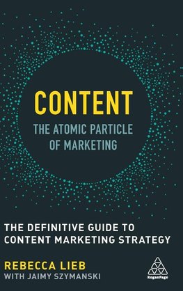 Content - The Atomic Particle of Marketing