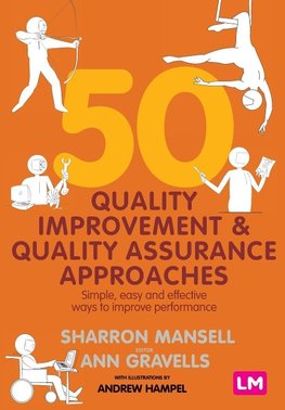 50 Quality Improvement and Quality Assurance Approaches