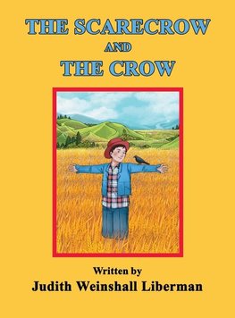 The Scarecrow and the Crow