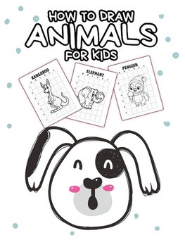 How To Draw Animals For Kids