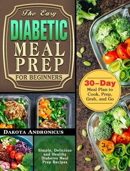 The Easy Diabetic Meal Prep for Beginners