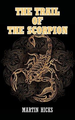 The Trail of the Scorpion