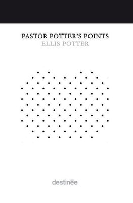 Pastor Potter's Points