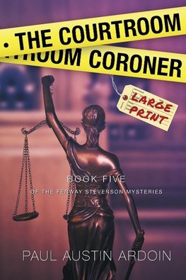 The Courtroom Coroner