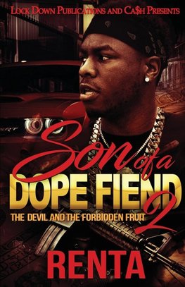 Son of a Dope Fiend 2