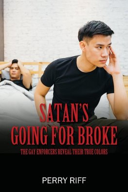 Satan's Going for Broke