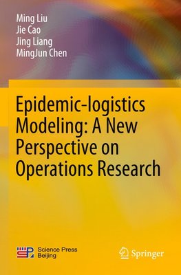 Epidemic-logistics Modeling: A New Perspective on Operations Research