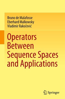 Operators Between Sequence Spaces and Applications