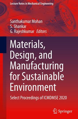 Materials, Design, and Manufacturing for Sustainable Environment