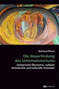 Die Neuerfindung des Unternehmertums