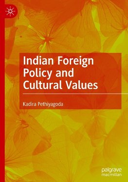 Indian Foreign Policy and Cultural Values