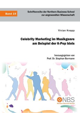 Celebrity Marketing im Musikgenre am Beispiel der K-Pop Idols