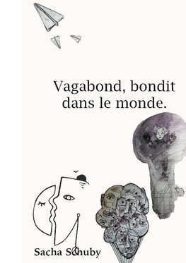 Vagabond, bondit dans le monde