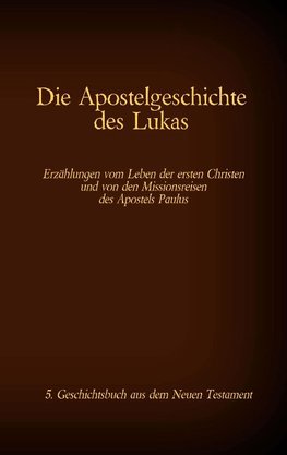 Die Apostelgeschichte des Lukas